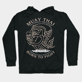 Muay Thai Boran Born to Fight Hoodie